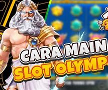 Cara Main Olympus Slot Di Domino Island Yang Benar