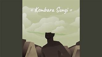 Kembara Sunyi Youtube